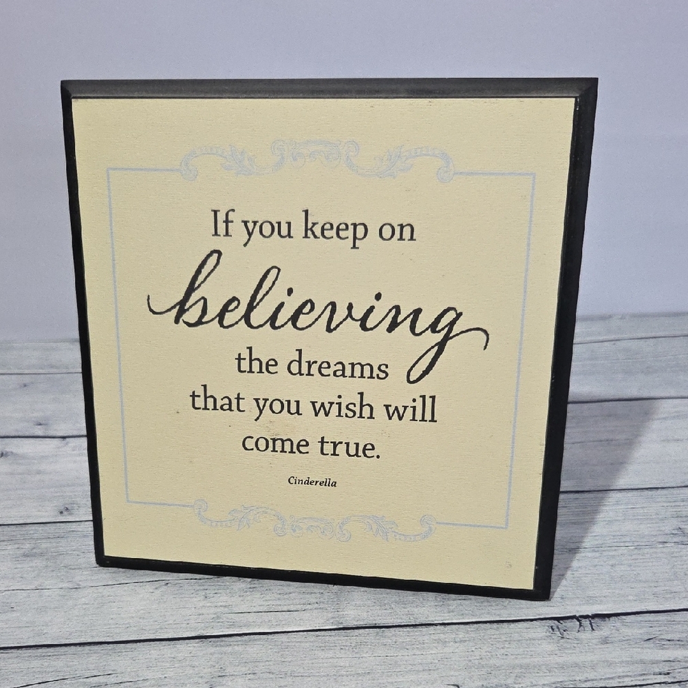 Disney Hallmark Cinderella Quote Sign